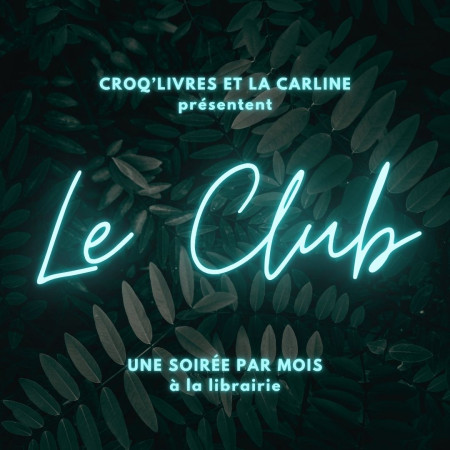 Le Club #3