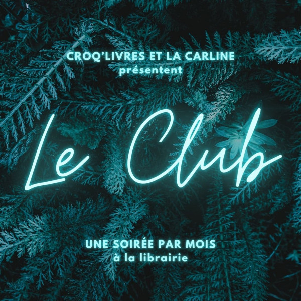 Le Club #3