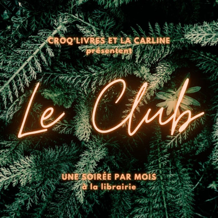 Le Club #4