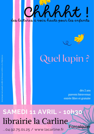 Chhhht ! Quel lapin ?