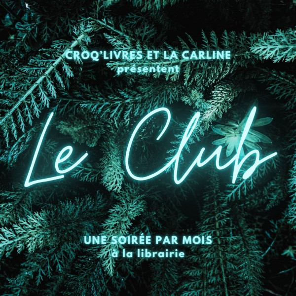 Le Club #8