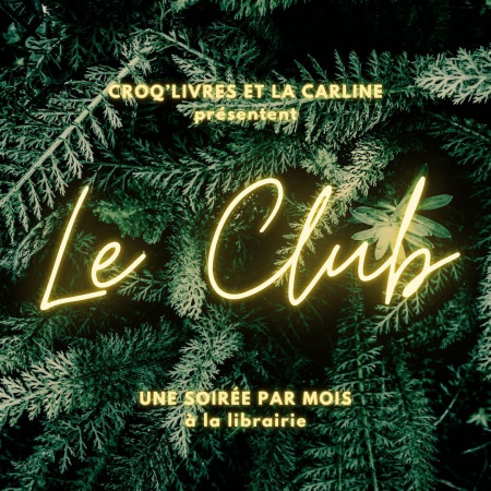 Le Club #8