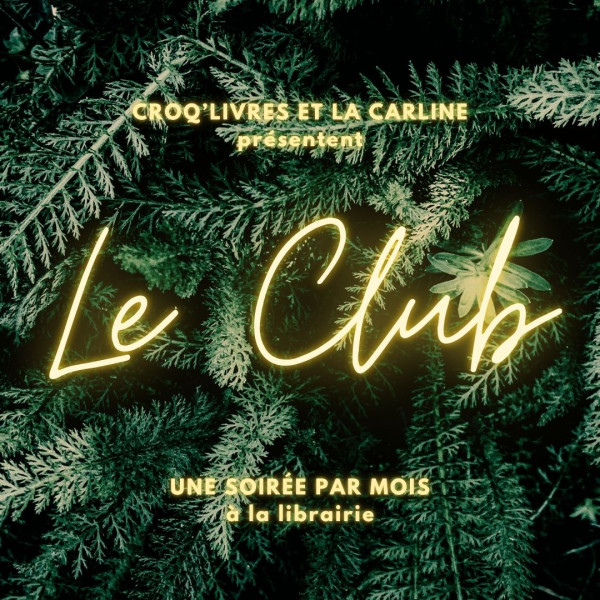Le Club #8