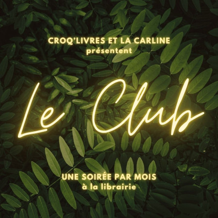 Le Club #2